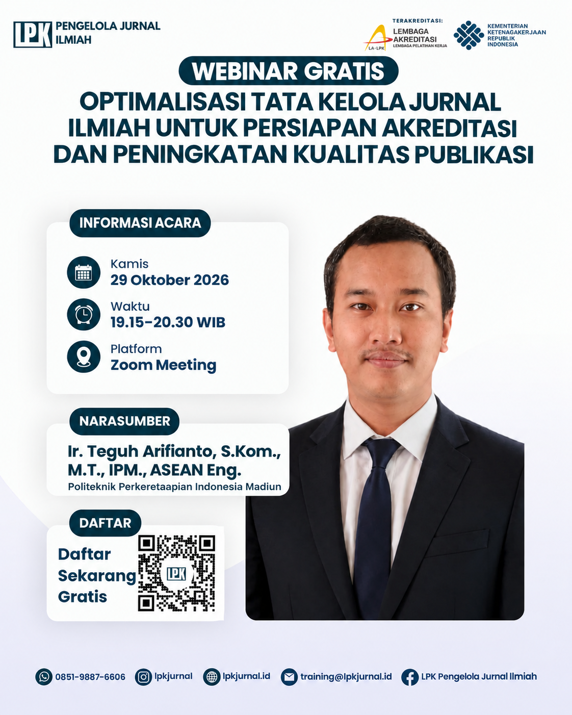 Optimalisasi Tata Kelola Jurnal Ilmiah untuk Persiapan Akreditasi dan Peningkatan Kualitas Publikasi